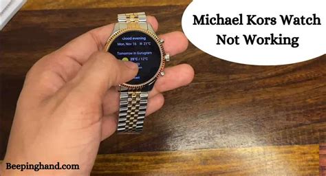 Michael Kors Watch Not Working: Reasons & Solutions 